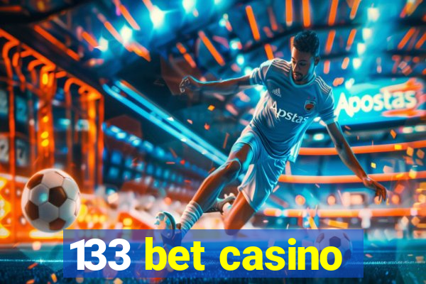 133 bet casino